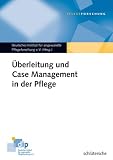 Überleitung und Case Management in der Pflege