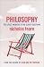 Philosophy: The Latest Answers to the Oldest Questions