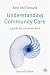Understanding Community Care