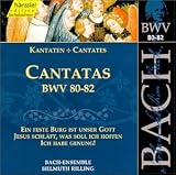 Bach: Cantatas, BWV 80-82