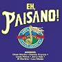 Eh, Paisano! 100% Italian-American Classics