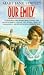 Books : Our Emily