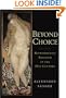 Beyond Choice: Reproductive Freedom in the 21st Century