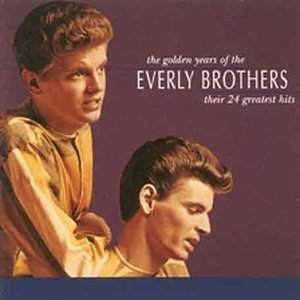 Everly Brothers - The Golden Years of the Everly Brothers - Zortam Music