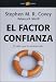 Búsqueda : El factor confianza. El valor que lo cambia (Empresa/ Business) (Spanish Edition)