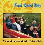 Revue Continental Divide  / Feel Good Day