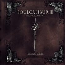 Soul Calibur III Original Soundtrack