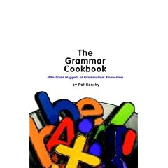 The Grammar Cookbook: Bite-sized Nuggets of Grammatical Know-how