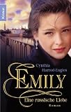 Emily: Eine russische Liebe - Cynthia Harrod-Eagles