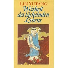 Weisheit des l�chelnden Lebens