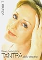 Dawn Cartwright's TANTRA Daily Practice