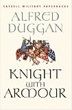 Knight with Armour (Cassell Military Paperbacks)