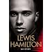 Lewis Hamilton: My Story