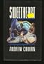 Sweetheart: A novel of revenge