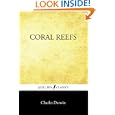 Coral Reefs by  Charles Darwin