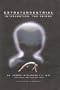 Extraterrestrial Intervention/The Enigma