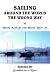 Book Sailing Around the World the Wrong Way, Vol. 3: Scandinavia to Rome