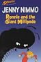 Ronnie and the Giant Millipede (Sprinters)
