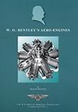 W. 0. Bentley's aero-engines
