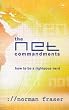 The Net Commandments: The Essential Users Guide to Following God in Cyberspace
