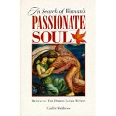 In Search of Women's Passionate Soul: Revealing the Daimon Lover Within