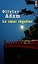 Le coeur r�gulier