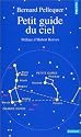 Petit guide du ciel