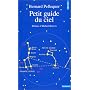 Petit guide du ciel