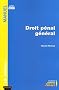 Droit p�nal g�n�ral : Edition 2005-2006