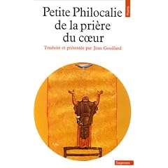 Petite philocalie de la pri�re du coeur