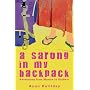 A Sarong in My Backpack: Adventures from Munich to Pushkar
