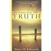 Nothing But the Truth: The Inspiration, Authority and History of the Bible Explained