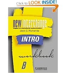 New Interchange Intro Workbook B: English for International Communication (New Interchange English for International Communication)