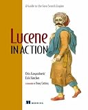  : Lucene in Action (In Action series)