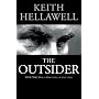 The Outsider: The Autobiography of One of Britain's Most Controversial Policemen
