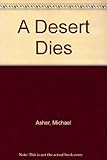 A desert dies