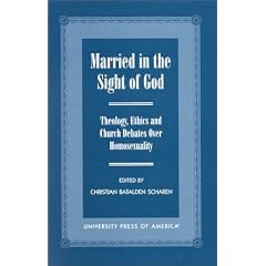 Married in the Sight of God: Theology, Ethics, and Church Debates Over Homosexuality