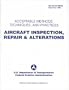 Aircraft Inspection, Repair and Alterations