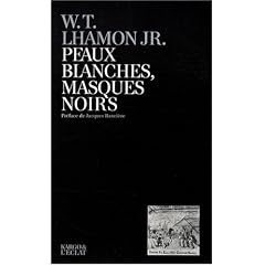 Peaux blanches, masques noirs : Performances du blackface de Jim Crow à Michael Jackson