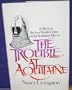 The Trouble at Aquitaine