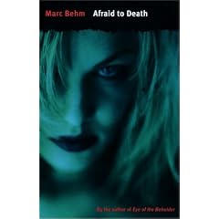 Afraid to Death