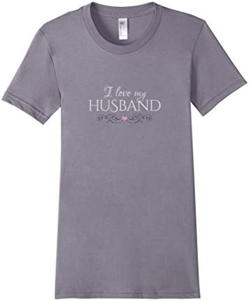 Women's I Love My Husband - classy women's t-shirt Medium Slate
