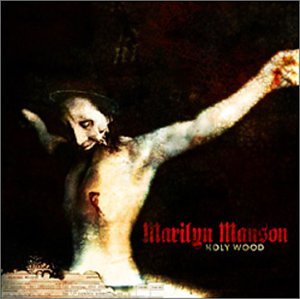 Marilyn Manson - Holy Wood [Japan] - Zortam Music