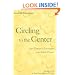 Circling to the Center: One Woman's Encounter with Silent Prayer