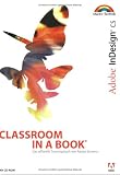 Adobe InDesign CS Classroom in a Book.
