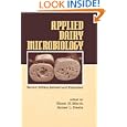 Applied Dairy Microbiology, Second Edition (Fos Food Science and Technology) by  Elmer H. Marth and James Steele