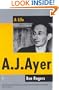 A. J. Ayer: A Life.