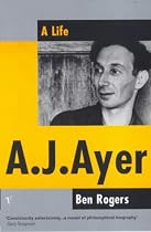 A.J.Ayer: A Life