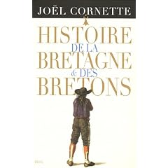 Histoire de la Bretagne et des Bretons Coffret en deux volumes : Tome 1, Des �ges obscurs au r�gne de Louis XIV ; Tome 2, Des Lumi�res au XXIe si�cle