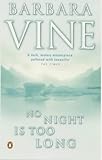 No Night Is Too Long